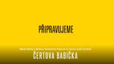 Čertova babička - Divadlo Drak